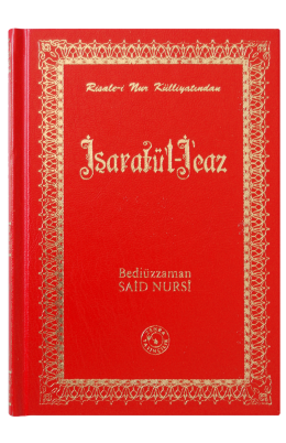 İşaratü'l-İ’caz Küçük Boy ( 12*17 cm) Ciltli Serisi]
