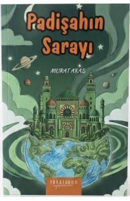 Padişahın Sarayı Padişahın Sarayı